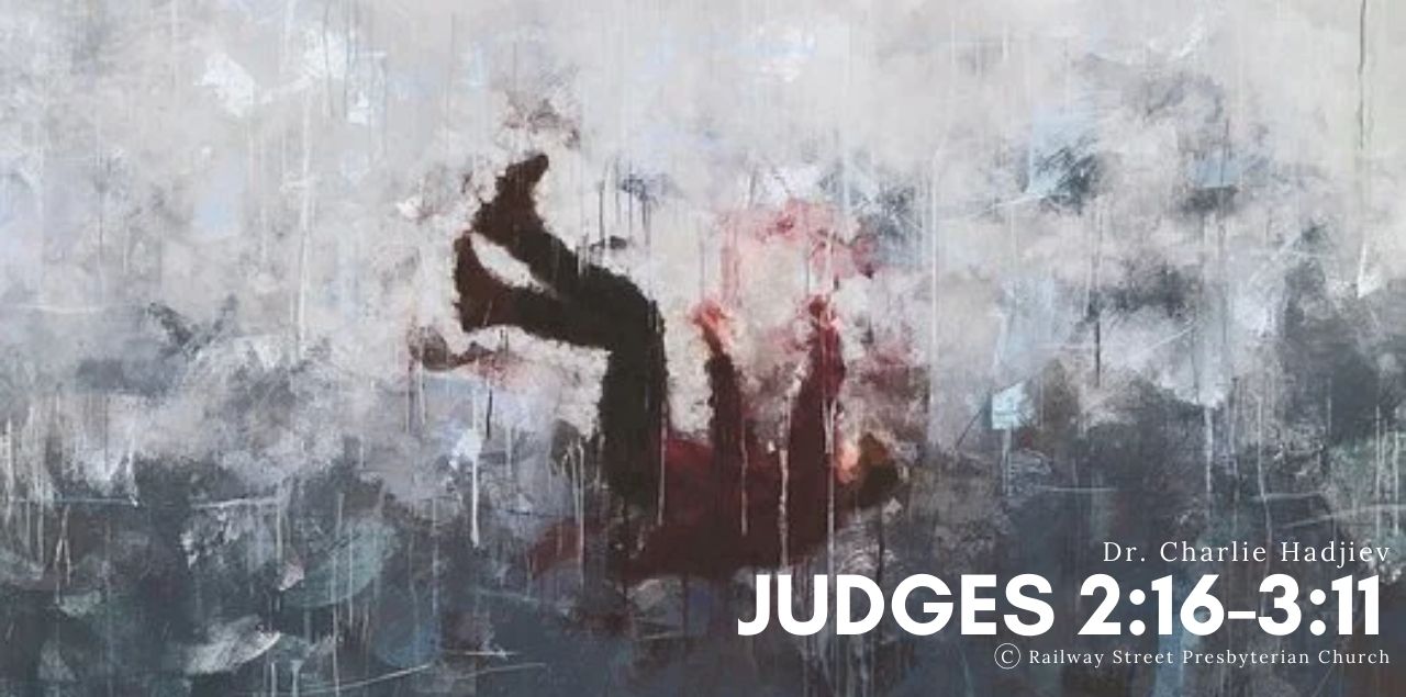 Judges 2:16-3:11